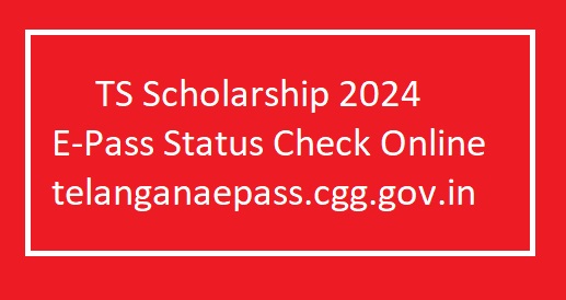 TS Scholarship EPass Status Check Online Process