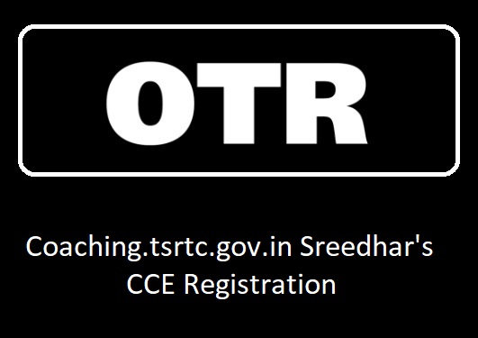 Coaching.tsrtc.gov.in Sreedhar's CCE Registration