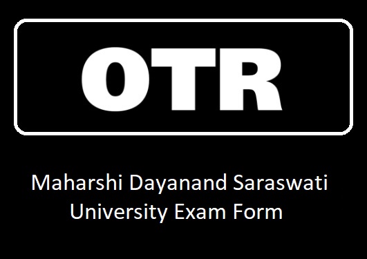 Maharshi Dayanand Saraswati University Exam Form