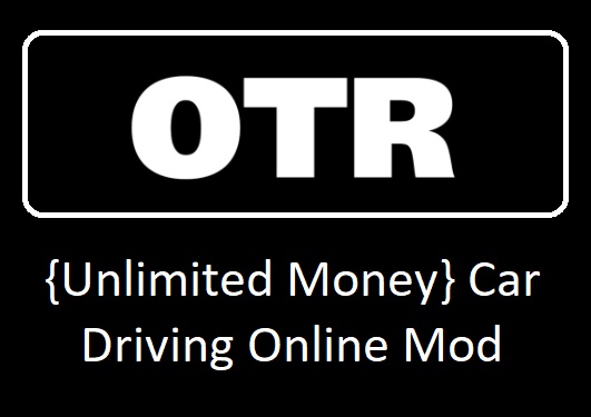 Unlimited Money Car Driving Online Mod