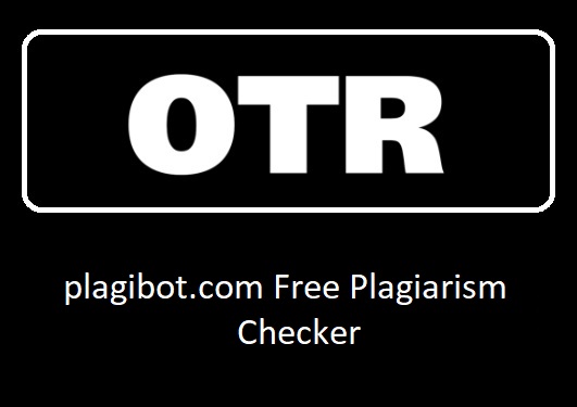 plagibot.com Free Plagiarism Checker